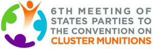6TH MEETING OF STATES PARTY TO THE CONVENTION ON CLUSTER MUNITIONS